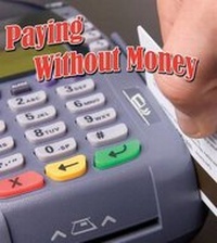 Abbildung von: Paying Without Money - Rourke Publishing