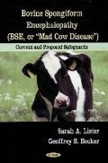 Cover: Bovine Spongiform Encephalopathy (BSE, or Mad Cow Disease) - Nova Science Publishers Inc