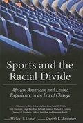 Cover: Sports and the Racial Divide - University Press of Mississippi
