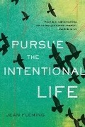 Cover: Pursue the Intentional Life - NavPress Publishing Group