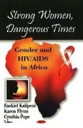 Cover: Strong Women, Dangerous Times - Nova Science Publishers Inc