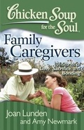 Cover: Chicken Soup for the Soul: Family Caregivers - Simon + Schuster Inc.