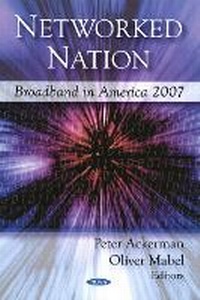 Enlarge image Cover: Networked Nation - Nova Science Publishers Inc