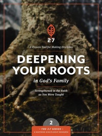 Enlarge image Cover: Deepening Your Roots in God's Family - NavPress Publishing Group
