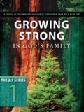 Cover: Growing Strong in God's Family - NavPress