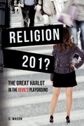 Cover: RELIGION The Great Harlot in the Devil's Playground - Xulon Press