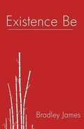 Cover: Existence Be - Raider Publishing International
