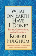 Cover: What on Earth Have I Done? - Saint Martin's Griffin,U.S.