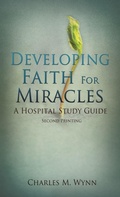 Cover: Developing Faith For Miracles - Xulon Press
