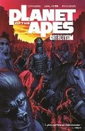 Cover: Planet of the Apes: Cataclysm Vol. 1 - Boom! Studios