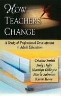Cover: How Teachers Change - Nova Science Publishers Inc