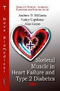 Cover: Skeletal Muscle in Heart Failure & Type 2 Diabetes - Nova Science Publishers Inc