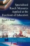 Cover: Specialized Rasch Measures Applied at the Forefront of Education - Nova Science Publishers Inc