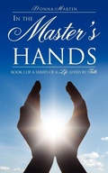 Cover: In the Master's Hands - Xulon Press