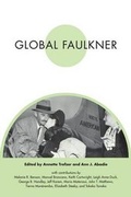 Cover: Global Faulkner - University Press of Mississippi