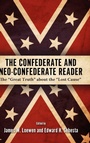 Cover: The Confederate and Neo-Confederate Reader - University Press of Mississippi
