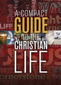 Cover: Compact Guide to the Christian Life, A - NavPress Publishing Group