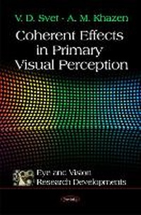 Abbildung von: Coherent Effects in Primary Visual Perception - Nova Science Publishers Inc