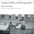 Cover: Eudora Welty As Photographer - University Press of Mississippi