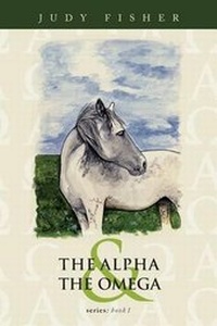Enlarge image Cover: The Alpha and Omega - Tate Publishing & Enterprises