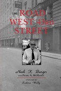 Cover: The Road to West 43rd Street - University Press of Mississippi