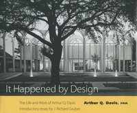 Enlarge image Cover: It Happened by Design - University Press of Mississippi