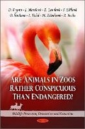 Cover: Are Animals in Zoos Rather Conspicuous Than Endangered? - Nova Science Publishers Inc