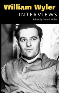 Abbildung von: William Wyler - University Press of Mississippi