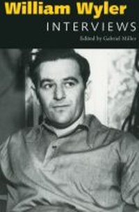 Abbildung von: William Wyler - University Press of Mississippi