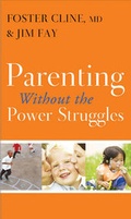 Cover: Parenting Without the Power Struggles - NavPress Publishing Group