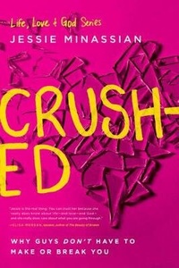 Enlarge image Cover: Crushed - NavPress Publishing Group
