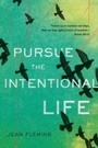 Cover: Pursue the Intentional Life - NavPress