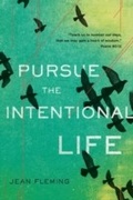 Cover: Pursue the Intentional Life - NavPress
