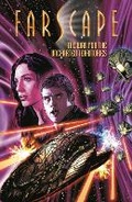 Cover: Farscape Vol. 7: The War for the Uncharted Territories Part 1 - Archaia Studios Press