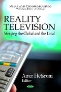 Cover: Reality Television -- Merging the Global & the Local - Nova Science Publishers Inc