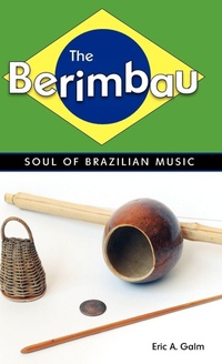 Abbildung von: The Berimbau - University Press of Mississippi