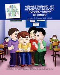 Abbildung von: Understanding My Attention-Deficit/Hyperactivity Disorder - Strategic Book Publishing & Rights Agency, LLC