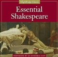 Cover: Essential Shakespeare - HighBridge Audio