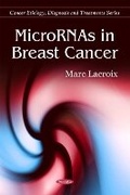 Cover: MicroRNAs in Breast Cancer - Nova Science Publishers Inc