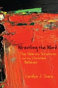 Cover: Wrestling the Word - Westminster John Knox Press