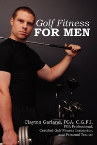 Abbildung von: Golf Fitness for Men - Strategic Book Publishing