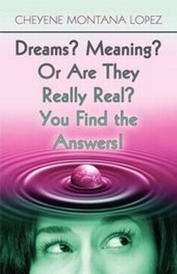 Abbildung von: Dreams? Meaning? or Are They Really Real? You Find the Answers! - America Star Books