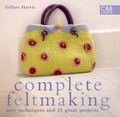 Cover: Complete Feltmaking - St Martin's Press