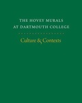 Cover: The Hovey Murals at Dartmouth College - University Press of New England