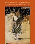 Cover: Native American Art at Dartmouth - University Press of New England