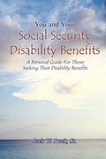 Cover: You and Your Social Security Disability Benefits - Strategic Book Publishing