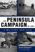 Cover: The Peninsula Campaign of 1862 - University Press of Mississippi