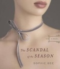 Cover: The Scandal of the Season - HighBridge Audio