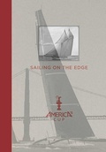 Cover: Sailing on the Edge - Insight Editions