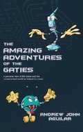 Cover: Amazing Adventures of the Gaties - Strategic Book Publishing